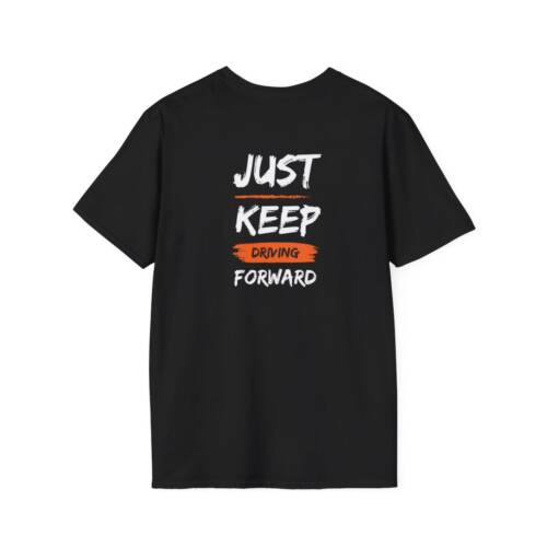 KO Keep Driving Forward Softstyle T-Shirt